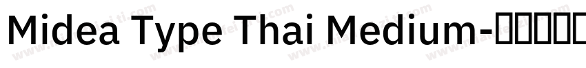 Midea Type Thai Medium字体转换